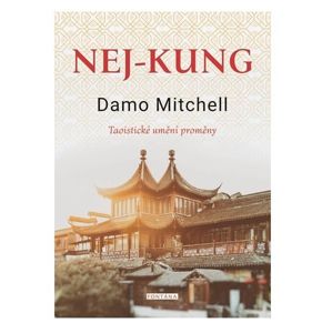 Knihy Nej-kung - Taoisticke umění proměny