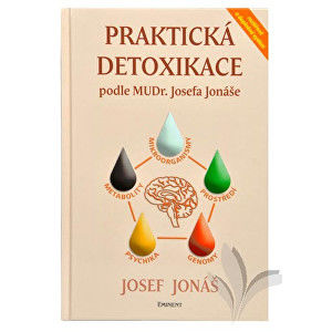 Knihy Praktická detoxikace podle MUDr. Josefa Jonáše