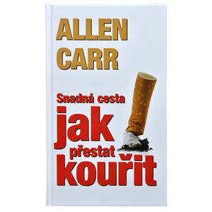 Knihy Snadná cesta jak přestat kouřit (Allen Carr)